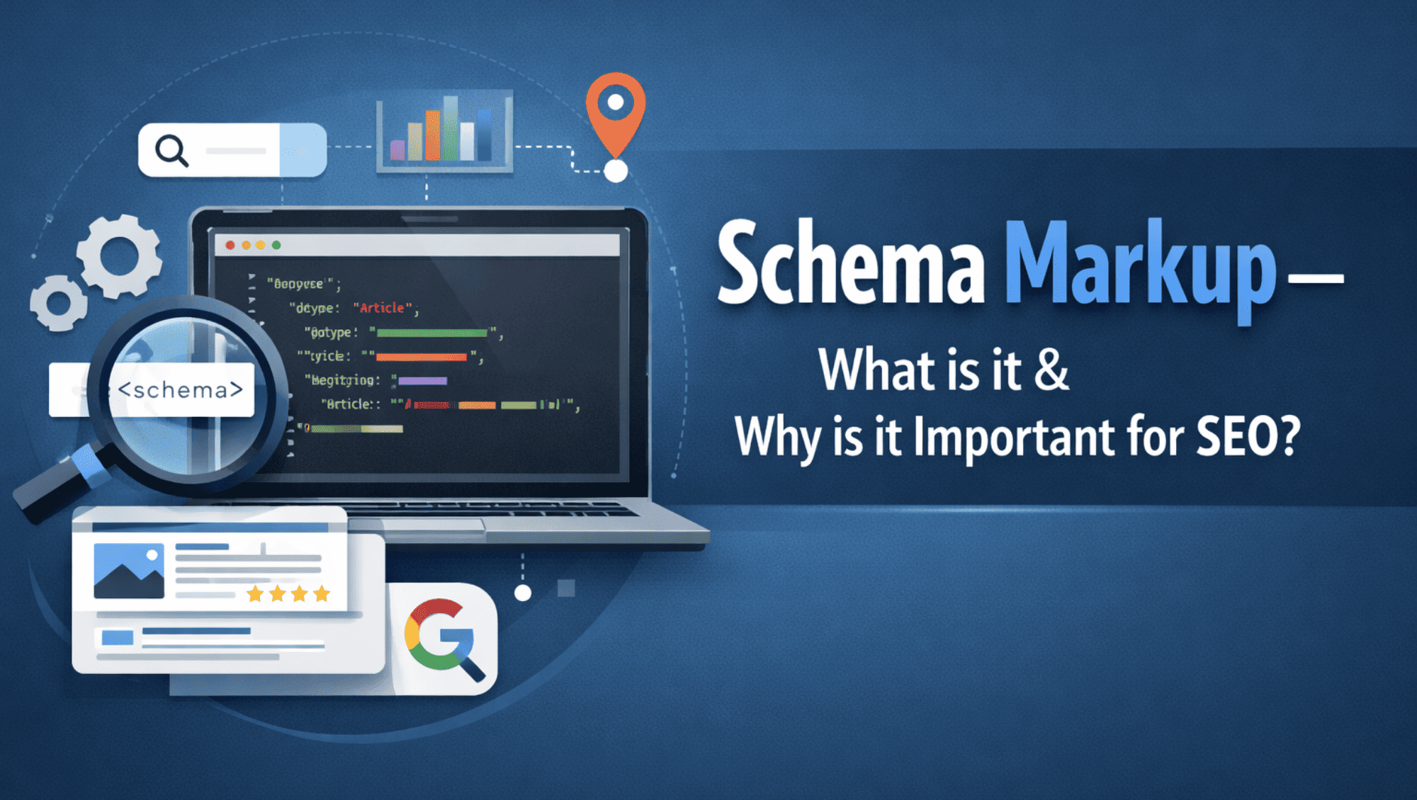 Schema Markup and Why is it Important for SEO