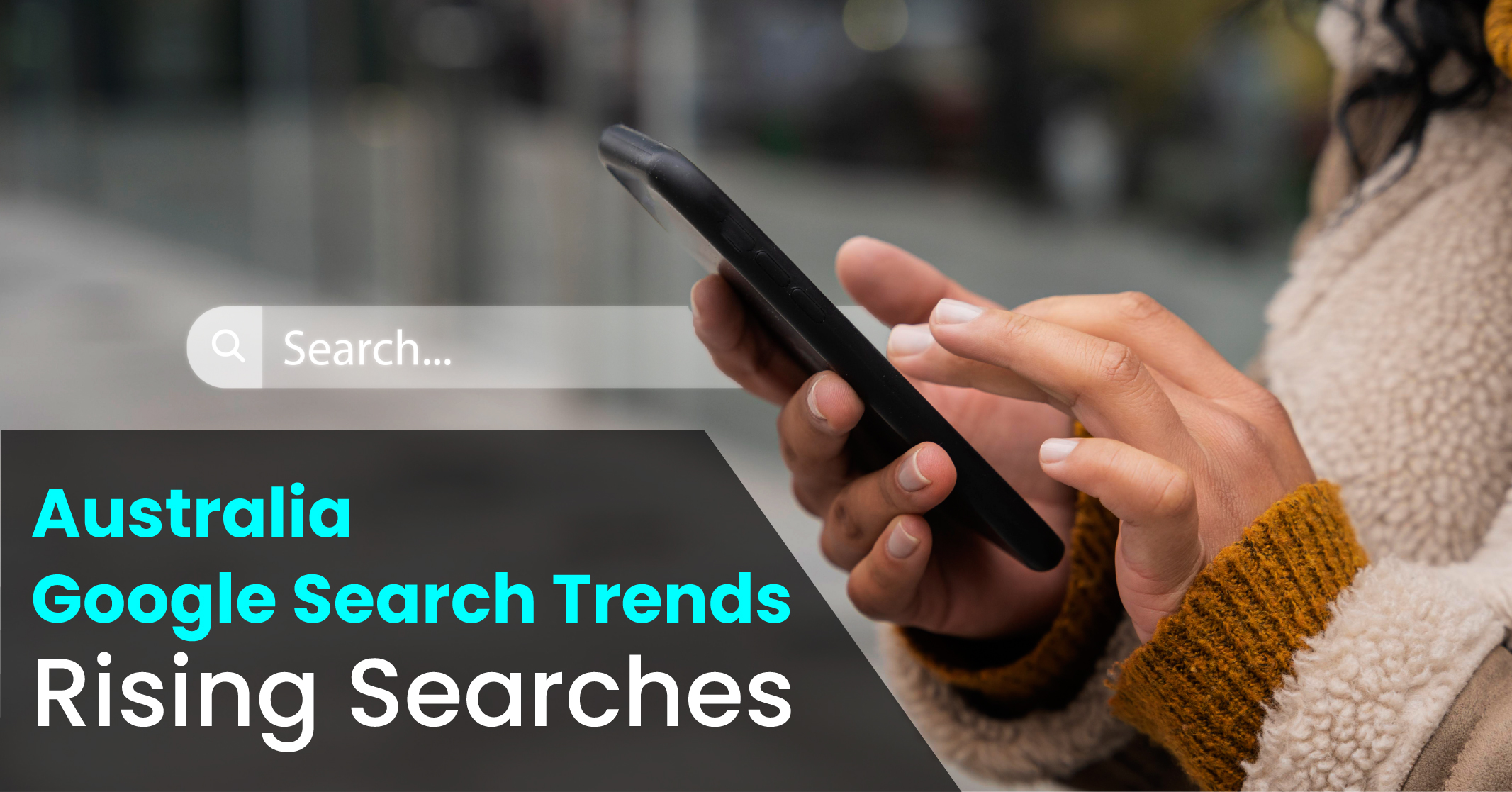 Most Popular Google Searches: The Trending Topics on Google in 2023 -  Traffic Radius